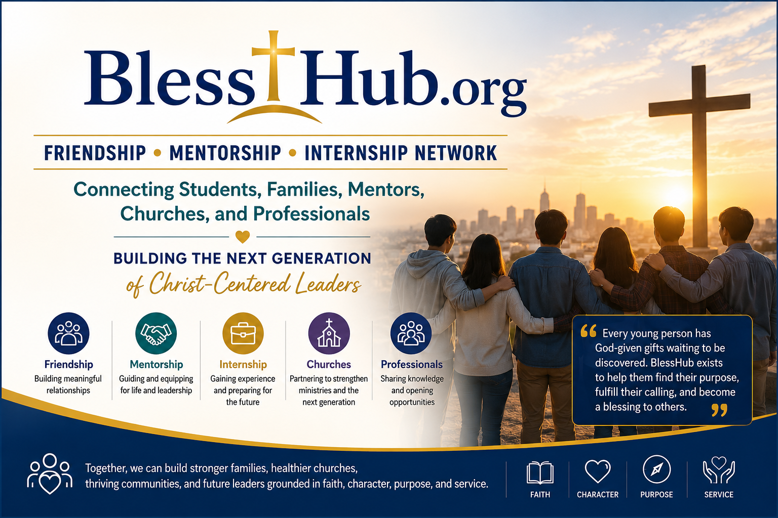 BlessHub.org — Friendship, Mentorship, Internship Network. Building the next generation of Christ-centered leaders.